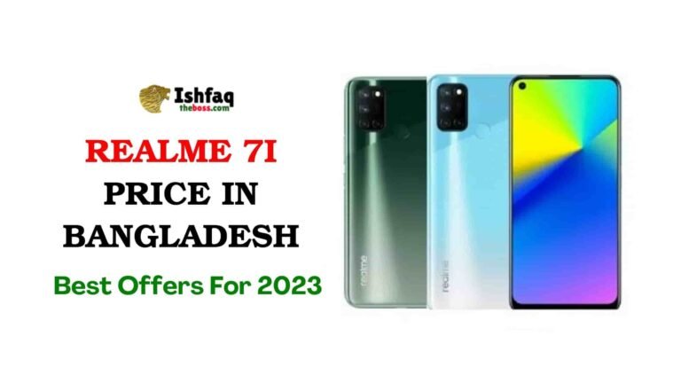 Realme 7i Price in Bangladesh (Best Offers in 2023)