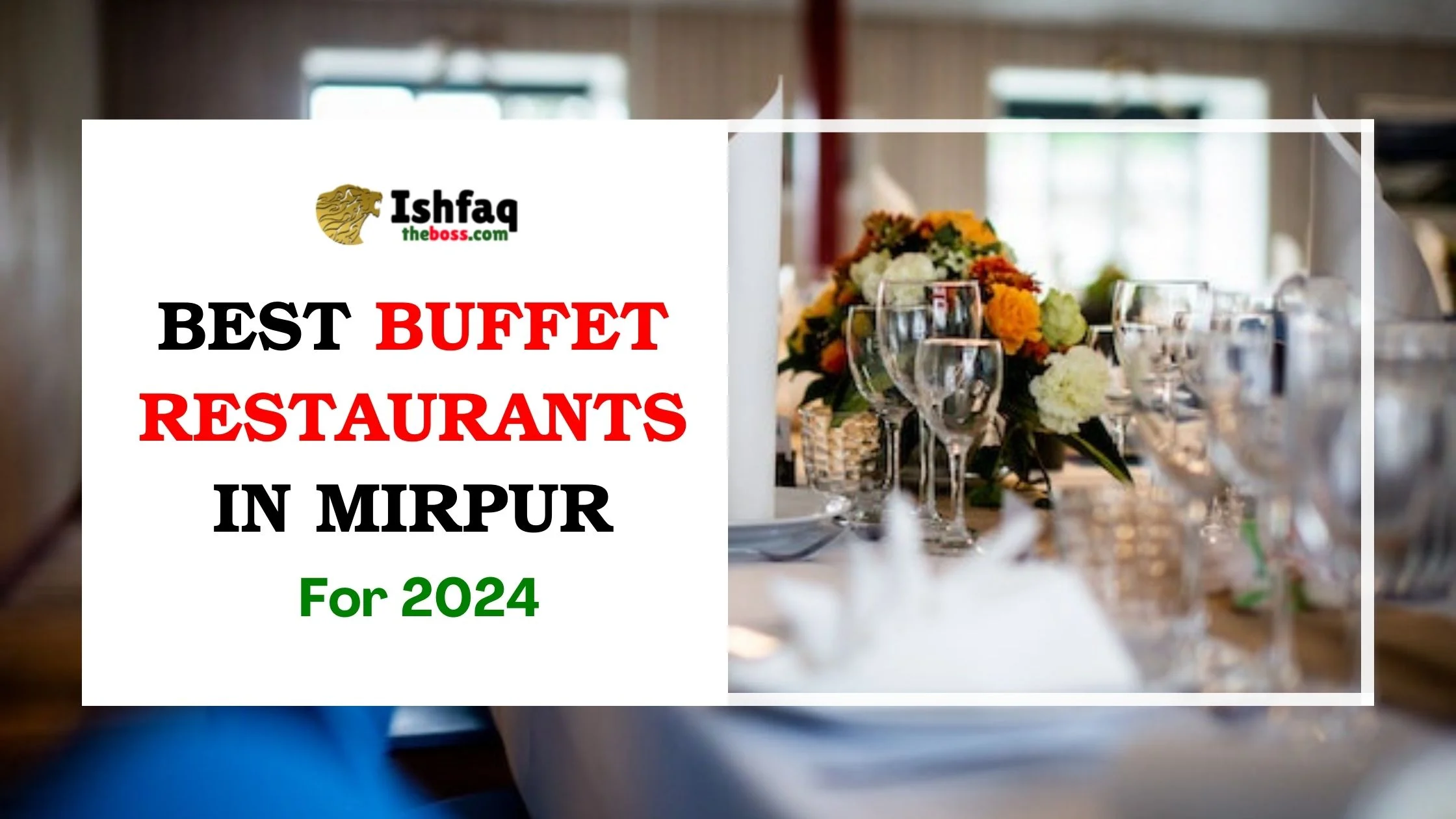 Best Buffet Restaurants in Mirpur for 2024