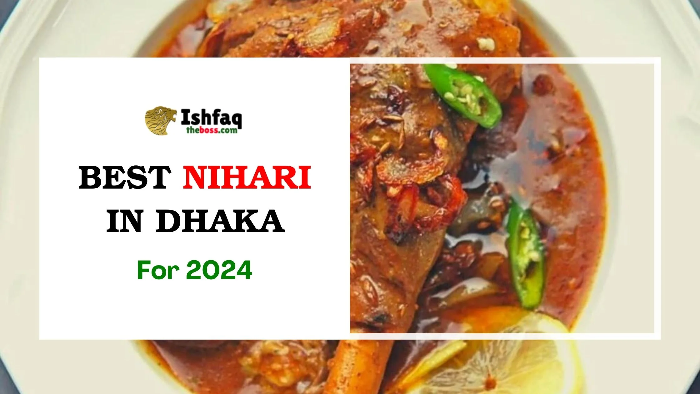 Best Nihari in Dhaka for 2024