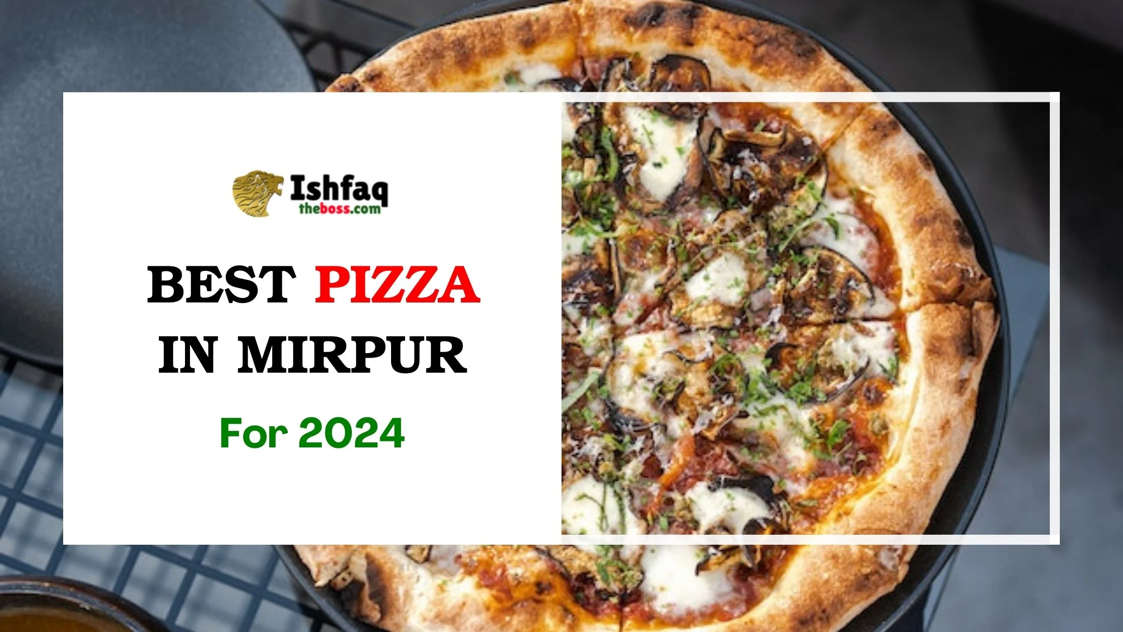 Best Pizza in Mirpur for 2024