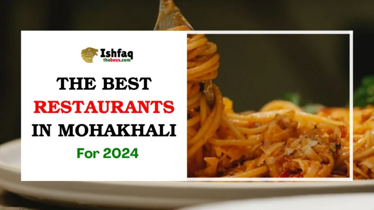 Best Restaurants In Mohakhali for 2024