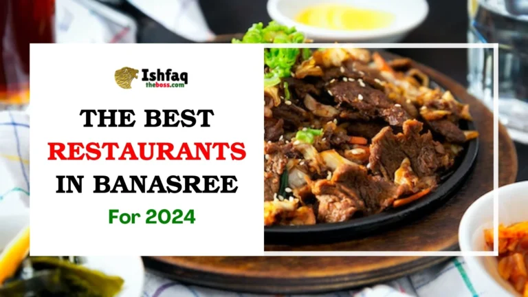 Best Restaurants in Banasree for 2024