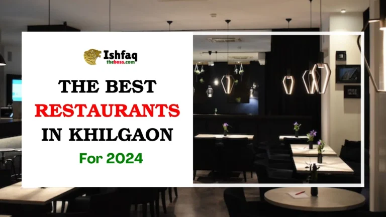 Best Restaurants in Khilgaon for 2024