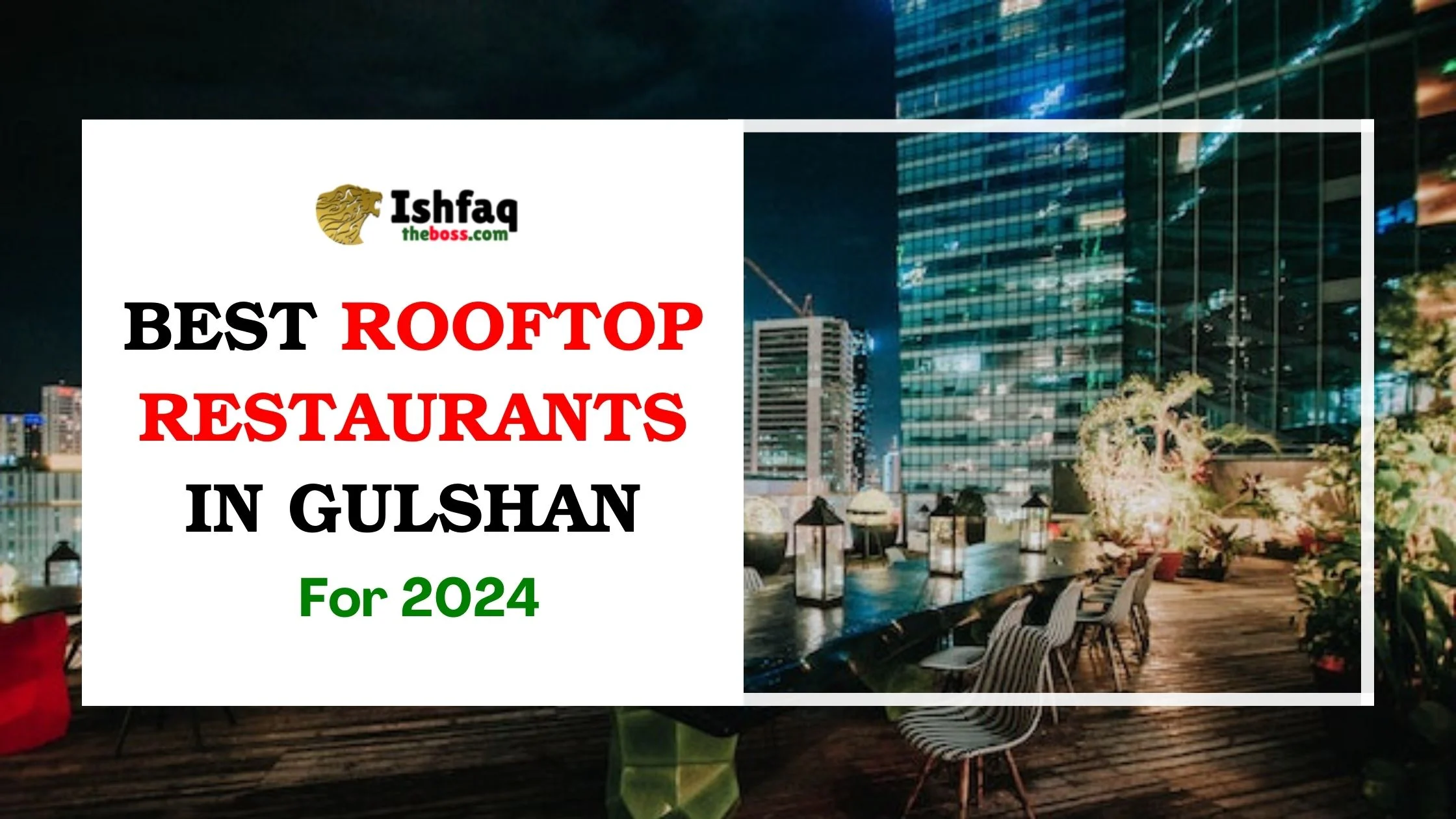 Best Rooftop Restaurants in Gulshan for 2024