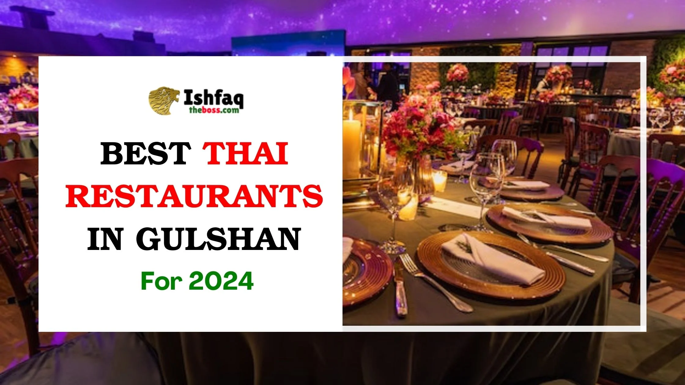 Best Thai Restaurants in Gulshan for 2024